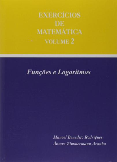 Imagem de Exercício de Matemática vol.2 (Funções e Logaritmos)