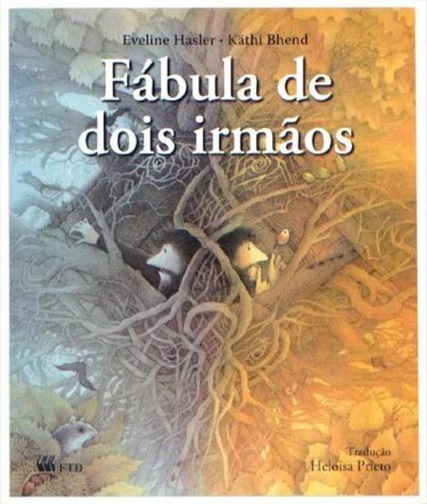 Imagem de Fabula de dois irmaos - EDITORA FTD S/A (LOJA)