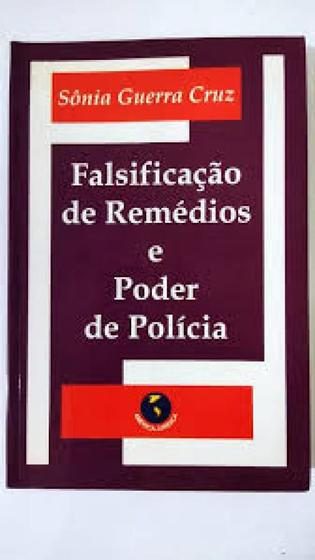 Imagem de Falsificacao de remedios e poder de policia