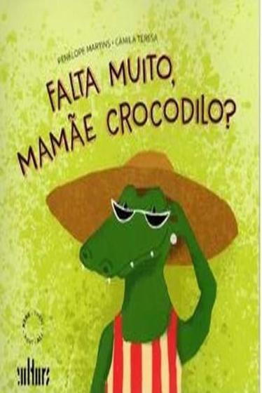 Imagem de Falta muito, mamãe crocodilo