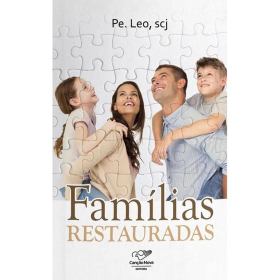 Imagem de Famílias restauradas ( Pe. Léo, SCJ )