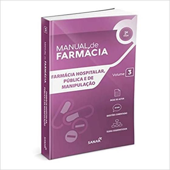 Imagem de Farmácia Hospitalar, Pública e De Manipulação Para Concursos e Residências - Vol. 3 - 2ª Ed. - Sanar Editora