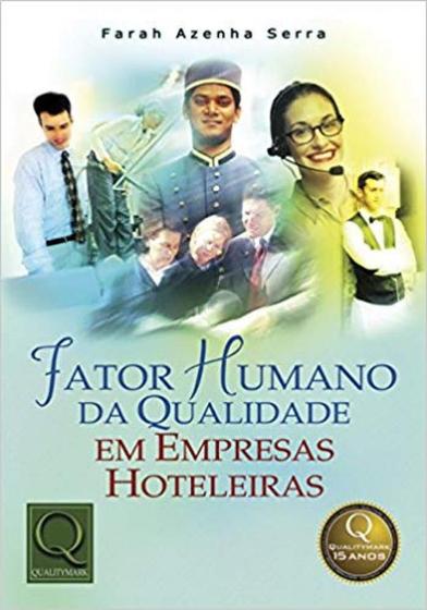 Imagem de Fator humano da qualidade em empresas hoteleiras