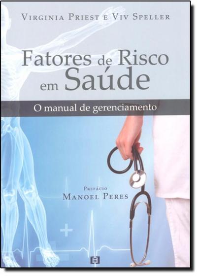 Imagem de Fatores de Risco em Saúde: O Manual de Gerenciamento