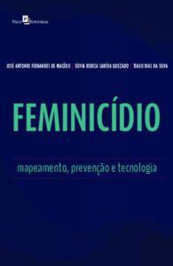 Imagem de Feminicídio: Mapeamento, Prevenção e Tecnologia - Paco Editorial