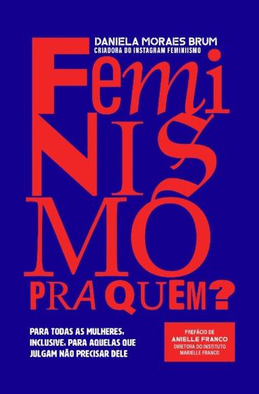 Imagem de Feminismo Pra Quem - ALTO ASTRAL