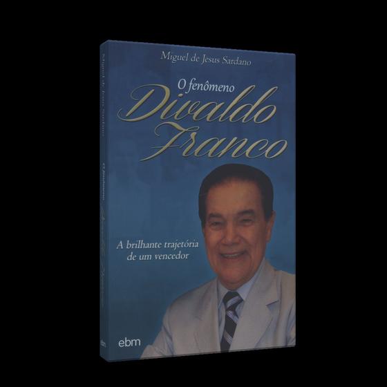 Fenômeno Divaldo Franco, O Divaldo, Mais Que Uma Voz, Um Hino de Amor à Vida Menor preço em Fenômeno Divaldo Franco, O Divaldo, Mais Que Uma Voz, Um Hino de Amor à Vida