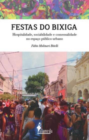 Imagem de FESTAS DO BIXIGA: Hospitalidade, sociabilidade e comensalidade no espaço público urbano - ALAMEDA