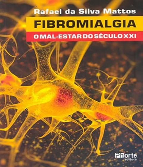 Imagem de Fibromialgia: o mal-estar do seculo xxi - PHORTE