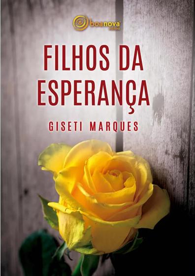 Imagem de Filhos da esperança - giseti marques