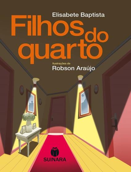 Imagem de Filhos Do Quarto - SUINARA LITERATURA