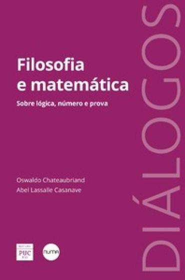 Imagem de Filosofia e matemática  sobre lógica, número e prova