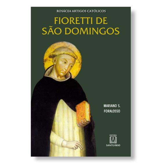 Imagem de Fioretti De São Domingos - Editora Santuário