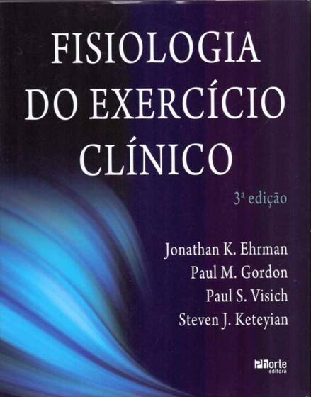 Imagem de Fisiologia do exercicio clinico - PHORTE EDITORA  LTDA