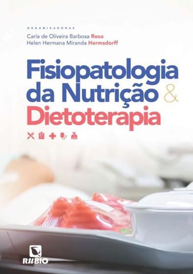 Imagem de Fisiopatologia da Nutrição & Dietoterapia - rubio