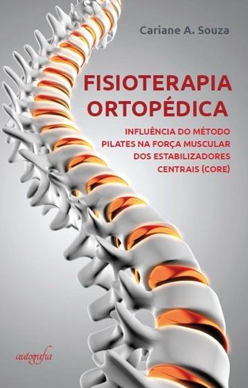 Fisioterapia Ortopédica - Livros De Fisioterapia - Magazine Luiza