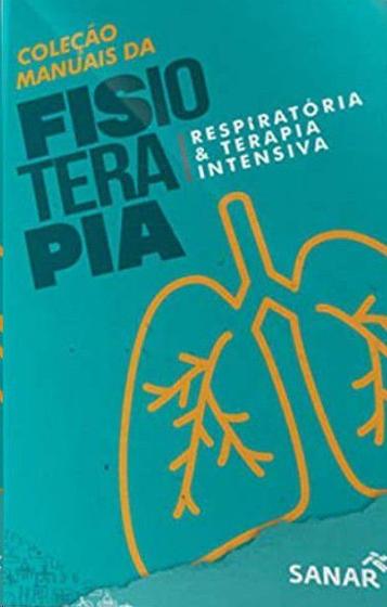 Imagem de Fisioterapia respiratoria e terapia intensiva - SANAR