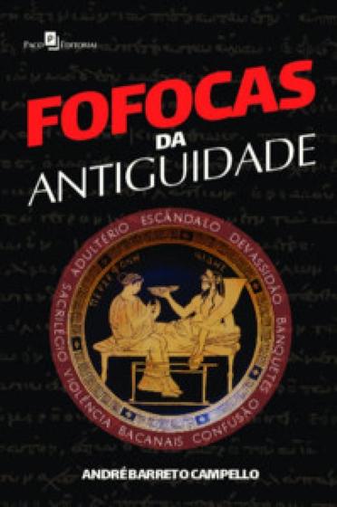 Imagem de Fofocas da Antiguidade