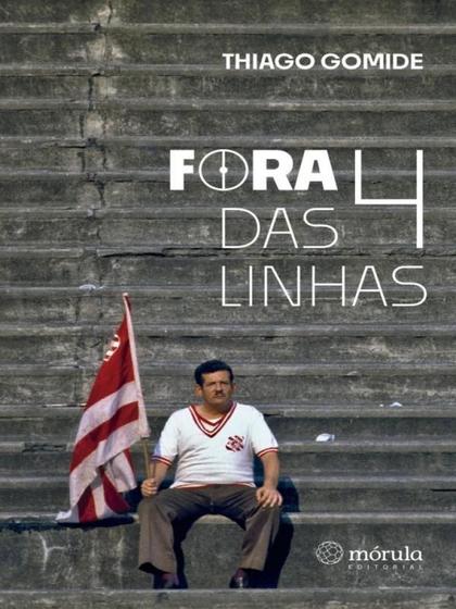 Imagem de Fora das 4 linhas - MORULA EDITORIAL