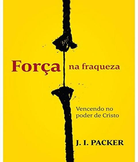 Imagem de Forca na fraqueza - vencendo no poder de cristo