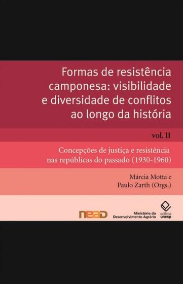 Imagem de Formas de resistência camponesa: visibilidade e diversidade de conflitos ao longo da história  Vol. II