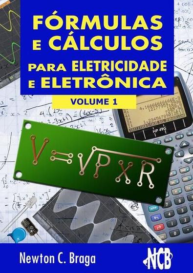 Imagem de Formulas e calculos para eletricidade e eletronica- volume 1