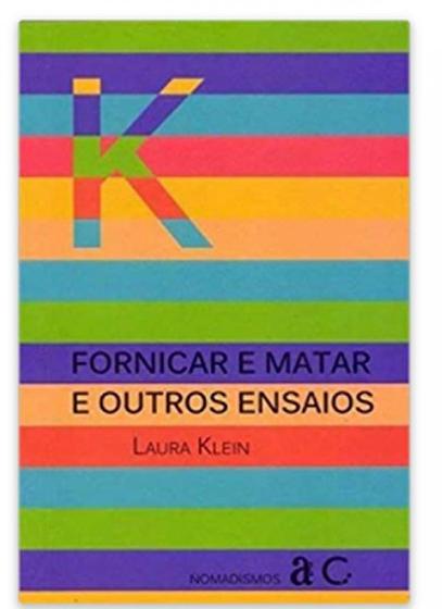 Imagem de Fornicar e matar e outros ensaios - vol. 9 - AZOUGUE EDITORIAL