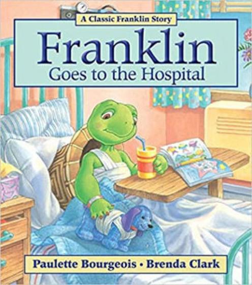 Imagem de FRANKLING GOES TO THE HOSPITAL - Autor: BOURGEOIS, PAULETTE