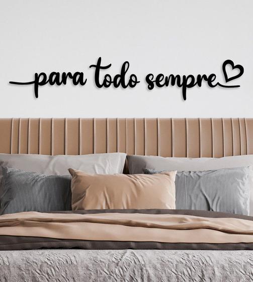 Imagem de Frase Para Todo Sempre Moderno 140x18cm em Madeira MDF 3mm Decorativo Quarto Sala Preto