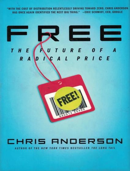 Imagem de Free: the future of a radical price - GRAND CENTRAL (HACHETTE USA)