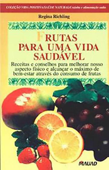 Imagem de Frutas para uma Vida Saudável - MAUAD X