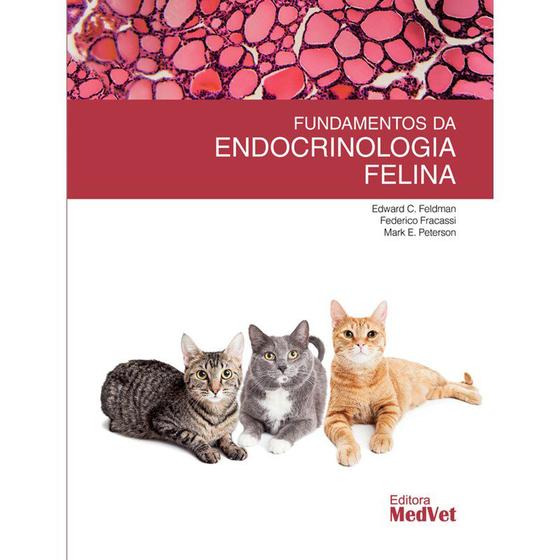 Imagem de Fundamentos Da Endocrinologia Felina - Editora MedVet