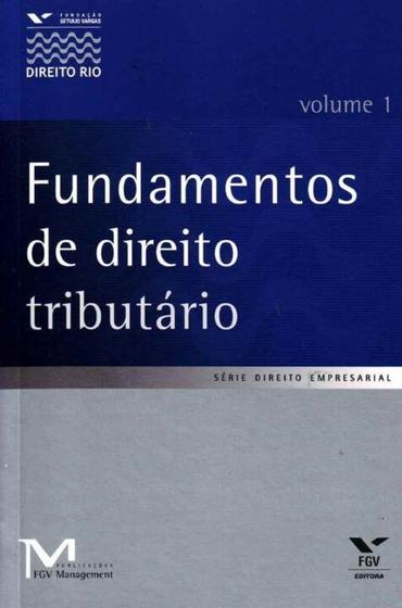 Imagem de Fundamentos de Direito Tributário - Vol.01 - FGV