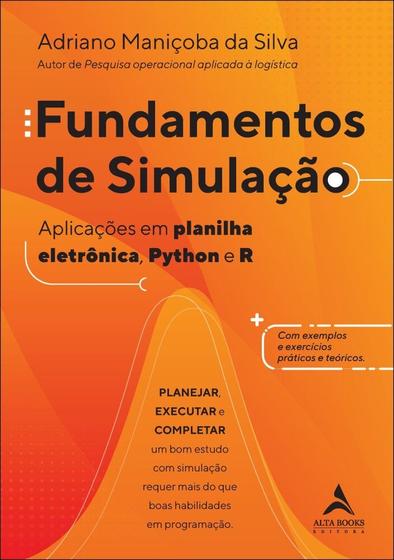 Imagem de Fundamentos De Simulação - Aplicações Em Planilha Eletrônica, Python E R