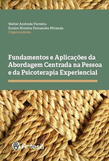 Imagem de Fundamentos e aplicacoes da abordagem centrada na pessoa e psicoterapia - ARTESA ED.