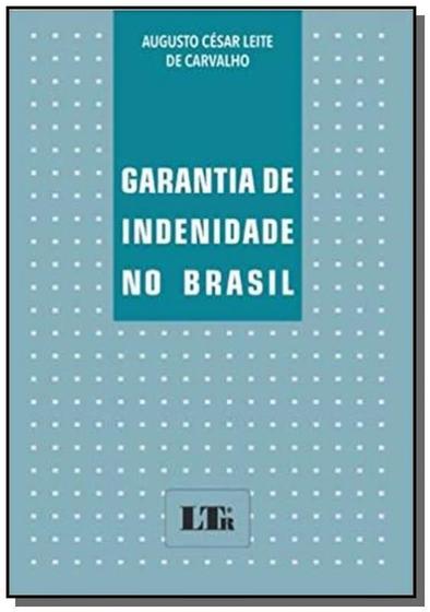 Imagem de Garantia de Indenidade no Brasil - LTR