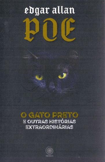 Imagem de Gato Preto e Outras Histórias Extraordinárias, O - PANDORGA EDITORA
