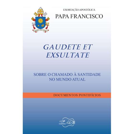 Imagem de Gaudete et exsultate ( Papa Francisco ) - Canção Nova