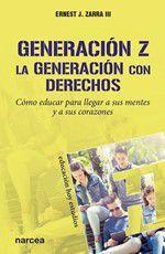 Imagem de Generación Z. La generación con derechos - NARCEA S.A. DE EDICIONES
