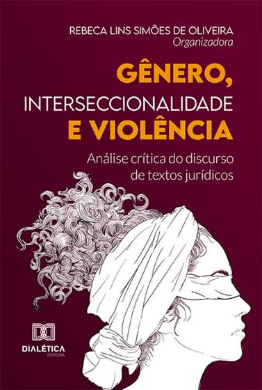 Gênero Interseccionalidade E Violência Análise Crítica Do Discurso