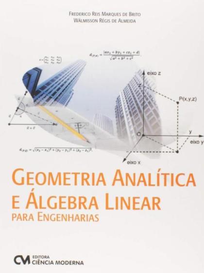 Imagem de Geometria analítica e álgebra linear para engenharias - CIENCIA MODERNA