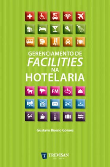 Imagem de Gerenciamento de facilities na hotelaria - TREVISAN EDITORA