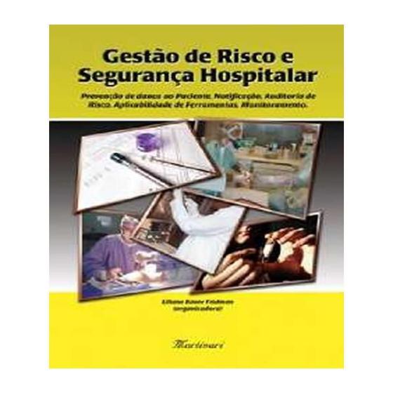 Imagem de Gestao De Risco Hospitalar: Prevencao De Danos Ao - MARTINARI