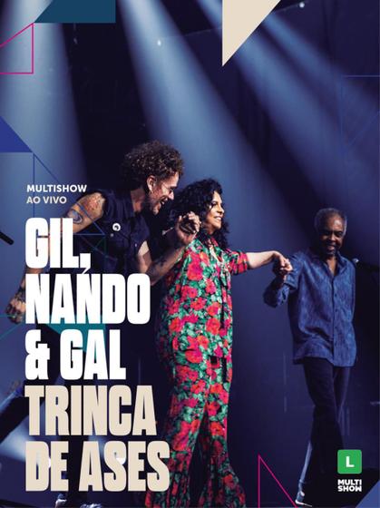 Imagem de Gilberto Gil  & Nando Reis & Gal Costa - Trinca De Ases - A Gente Quer Viver - 2 Discos - Digipack - DVD