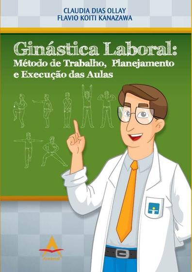 Imagem de Ginástica Laboral: Método de Trabalho, Planejamento e Execução das aulas - Andreoli