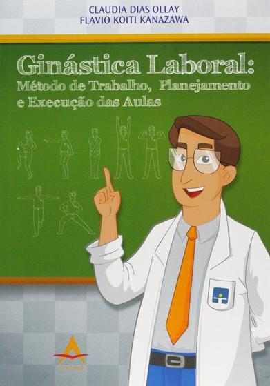 Imagem de Ginastica laboral: metodo de trabalho, planejamento e execucao das aulas - LIVRARIA E EDITORA ANDREOLI