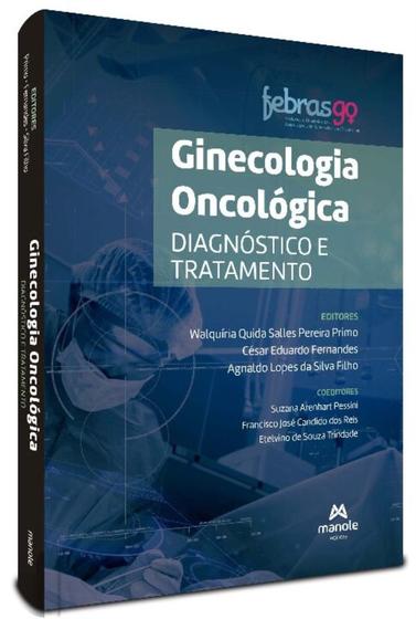Imagem de Ginecologia Oncológica - Diagnóstico E Tratamento - MANOLE
