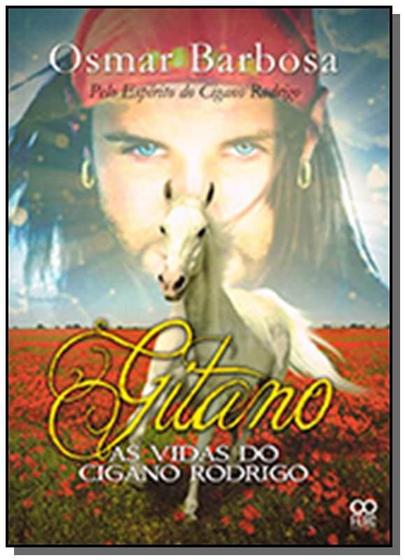 Imagem de Gitano - A Vida do Cigano Rodrigo - BOOK ESPIRITA
