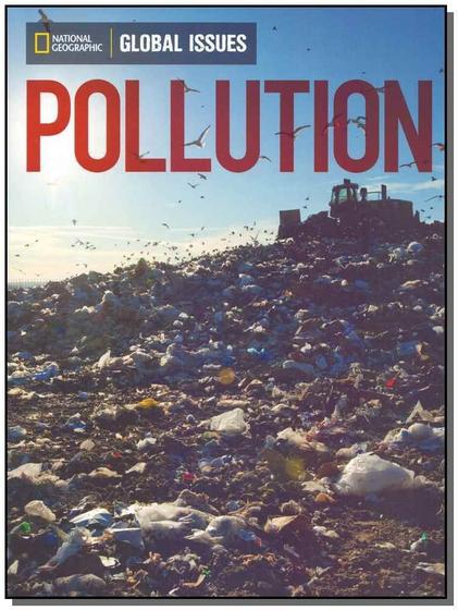 Imagem de Global Issues: Pollution - Below Level - 01Ed/18 - CENGAGE LEARNING DIDATICO                         