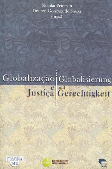 Imagem de Globalização e Justiça: GLOBALISIERUNG UND GERECHTIGKEIT - EDIPUC-RS
